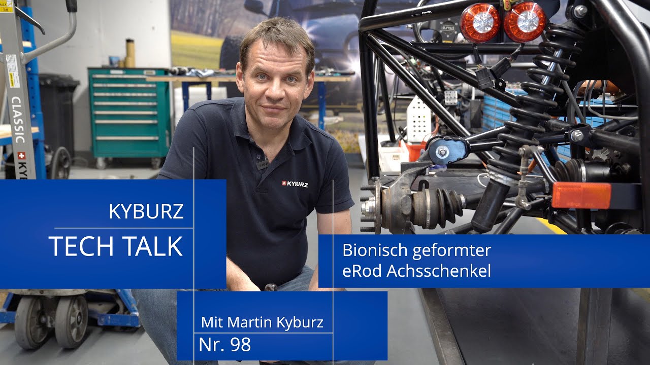 TECH TALK Nr. 98: bionisch geformter eRod-Achsschenkel