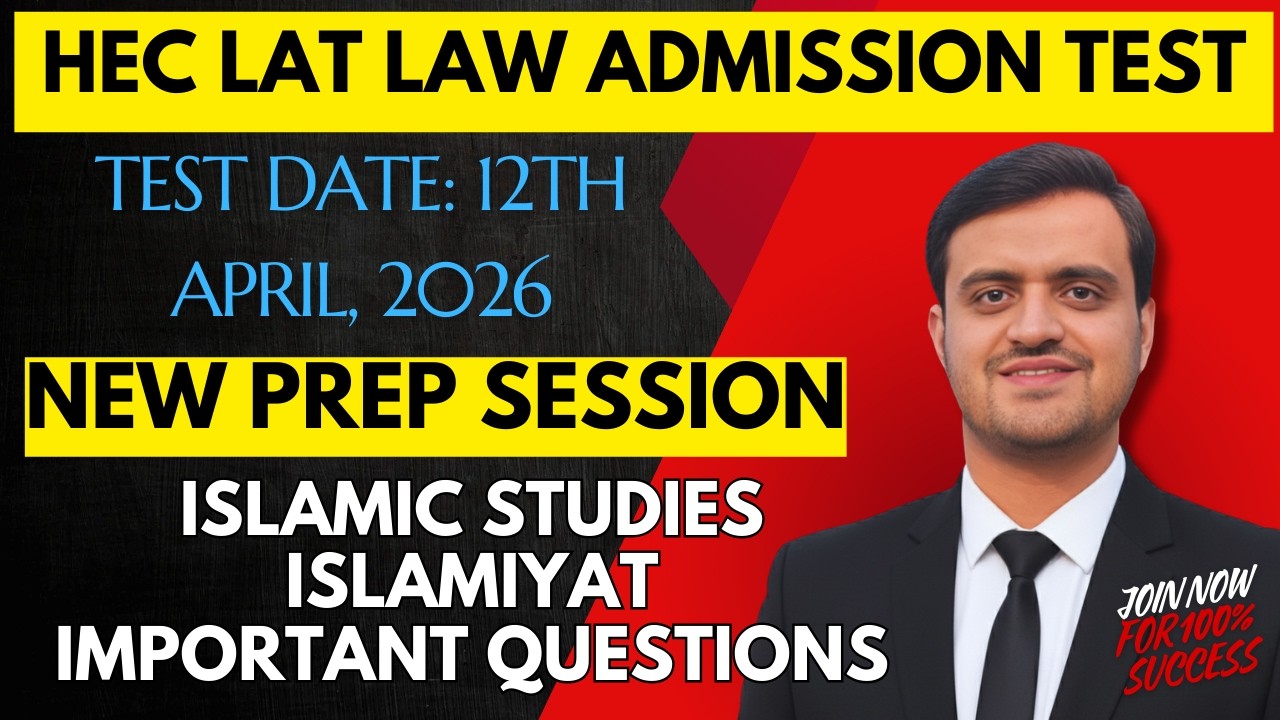 Islamic Studies | LAT 12th April 2026 | Most Important Past Paper Questions | LAT Test Preparation