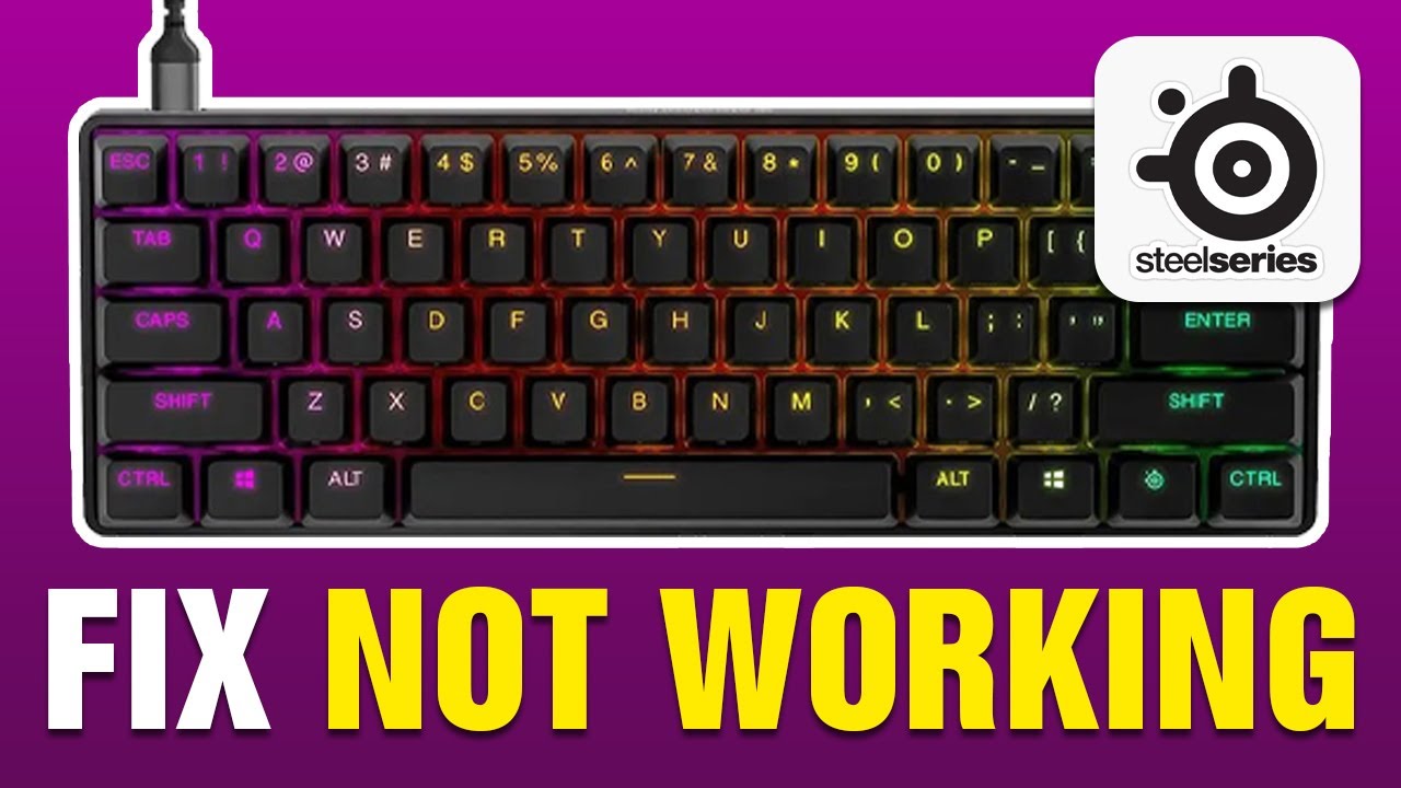 How To Fix SteelSeries Apex Pro Mini Not Working