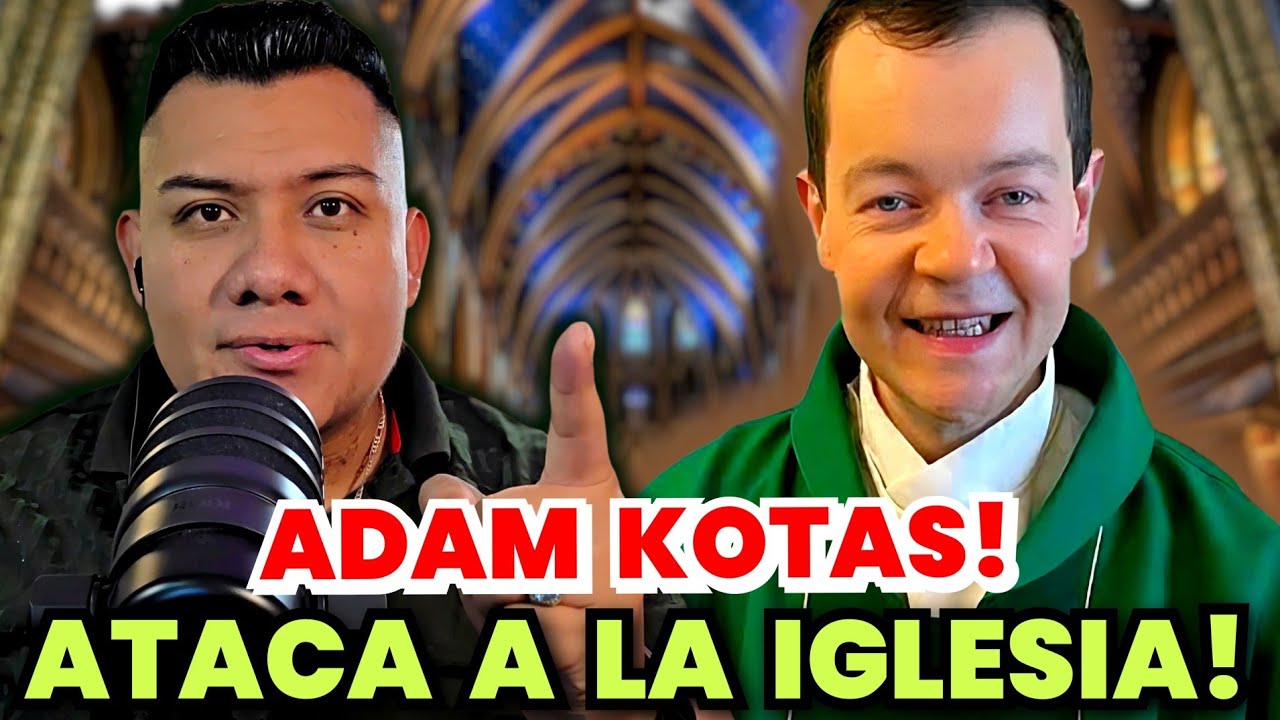 🚨SIN VERGÜENZA! Adam Kotas lanza NUEVAS DECLARACIÓNES contra la Iglesia!😨🥶😨🥶