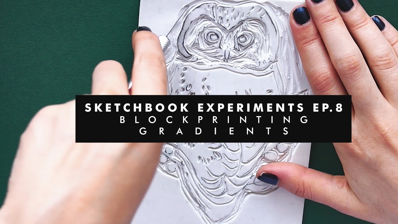 SKETCHBOOK EXPERIMENTS EP.8 | BLOCK PRINTING  LINOCUT GRADIENTS