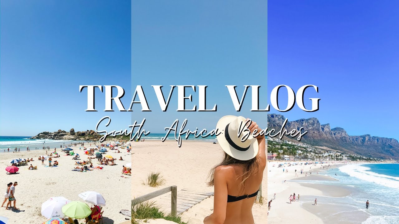 TRAVEL VLOG | South Africa’s Beaches (Cape Town, Stellenbosch, Plettenberg Bay)