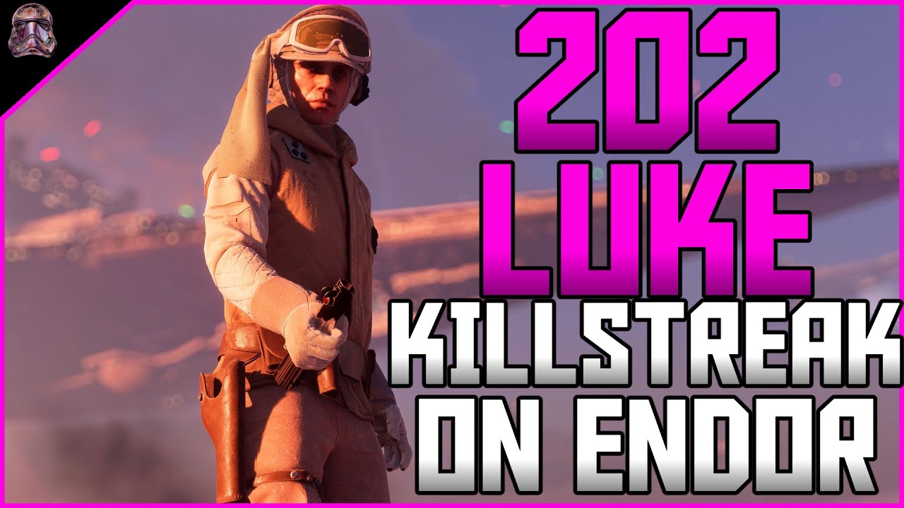 Star Wars Battlefront II 202 Luke Skywalker Killstreak (Endor - Galactic Assault)