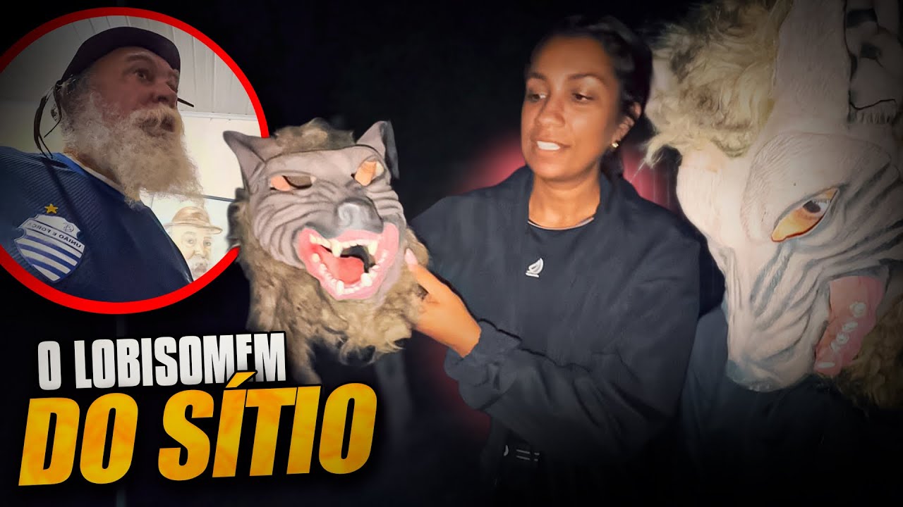 O LOBISOMEM APARECEU NO SÍTIO PRA LUIZ DO SOM | MANETIKIN 