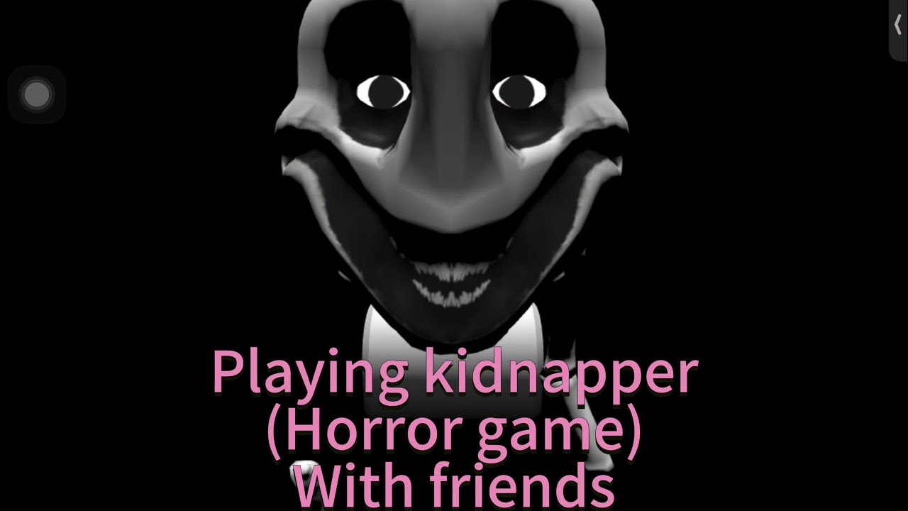 Plying kidnapper with friends