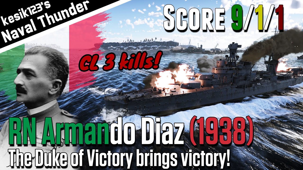 [War Thunder Naval] Duke of Victory brings victory! | RN Armando Diaz (1938) : Luigi Cadorna Class