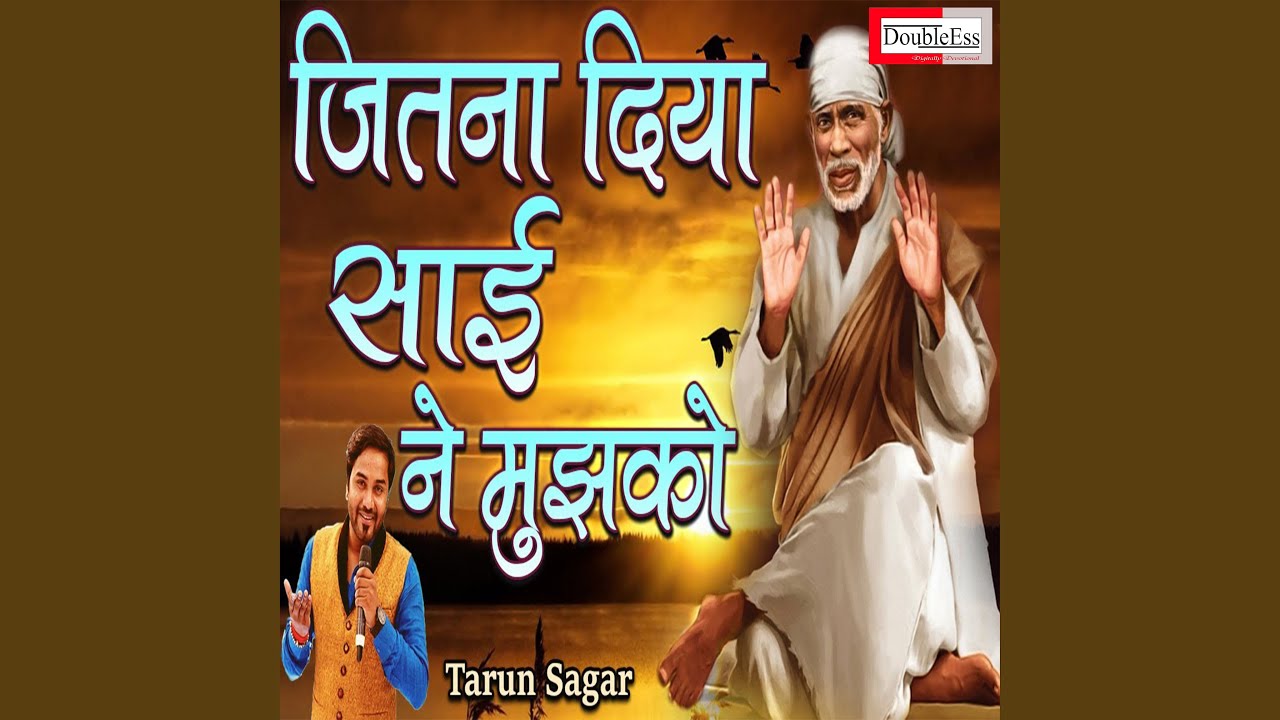 Jitna Diya Sai Ne Mujhko
