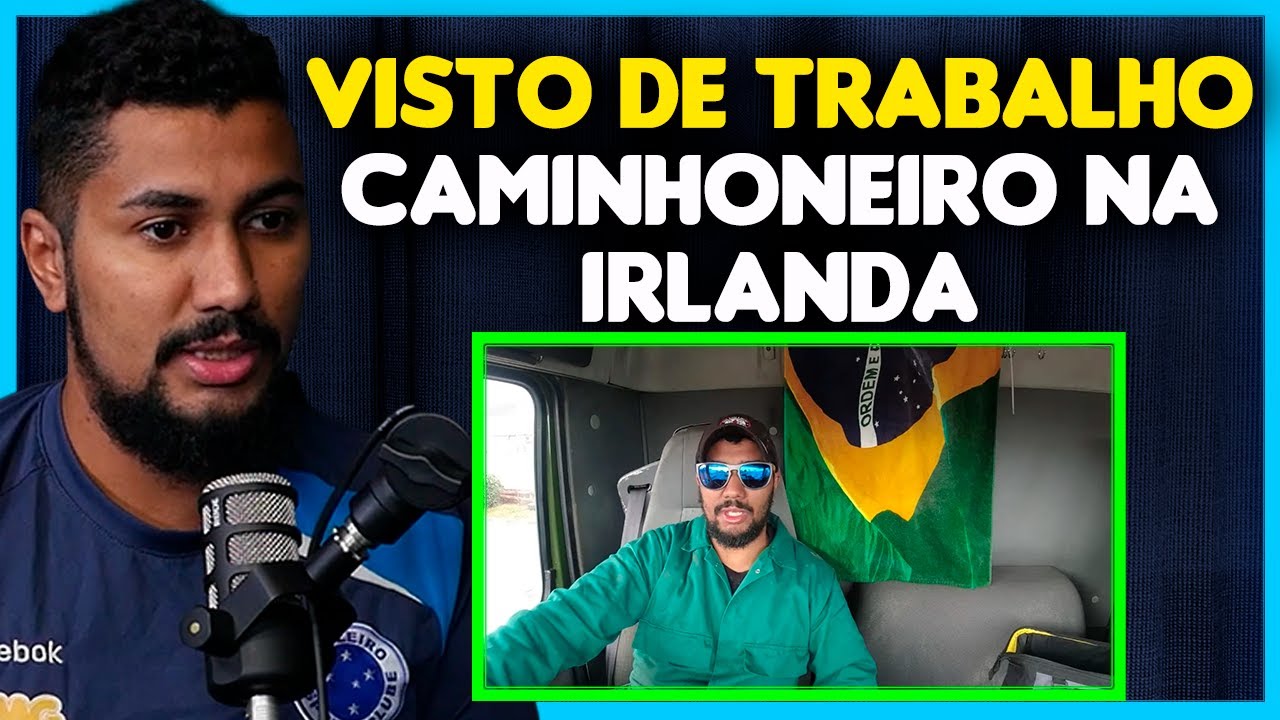 VISTO DE TRABALHO: MOTORISTA DE CAMINHÃO NA IRLANDA