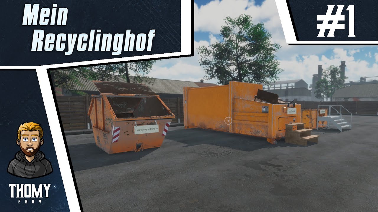 Mein Recyclinghof #1 - Der Recyclinghof ist eröffnet! | PREVIEW