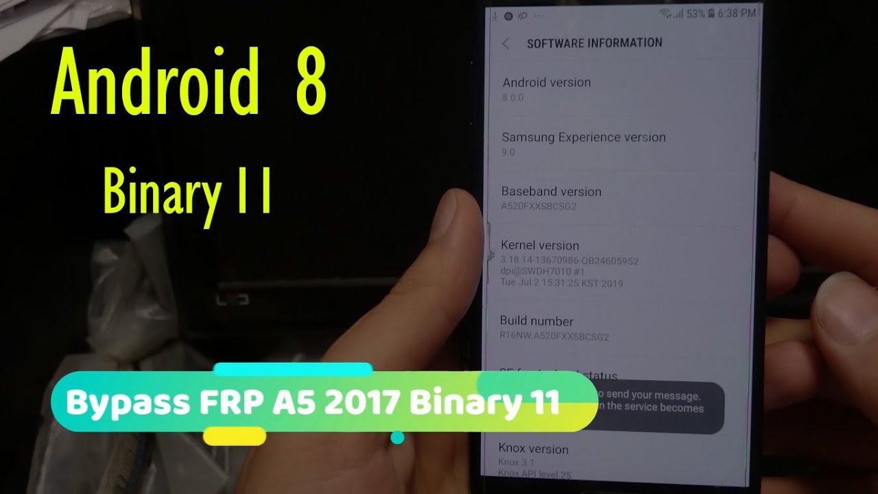 Bypass FRP Samsung A520F A5 2017 Binary 11 Last Security Android 8