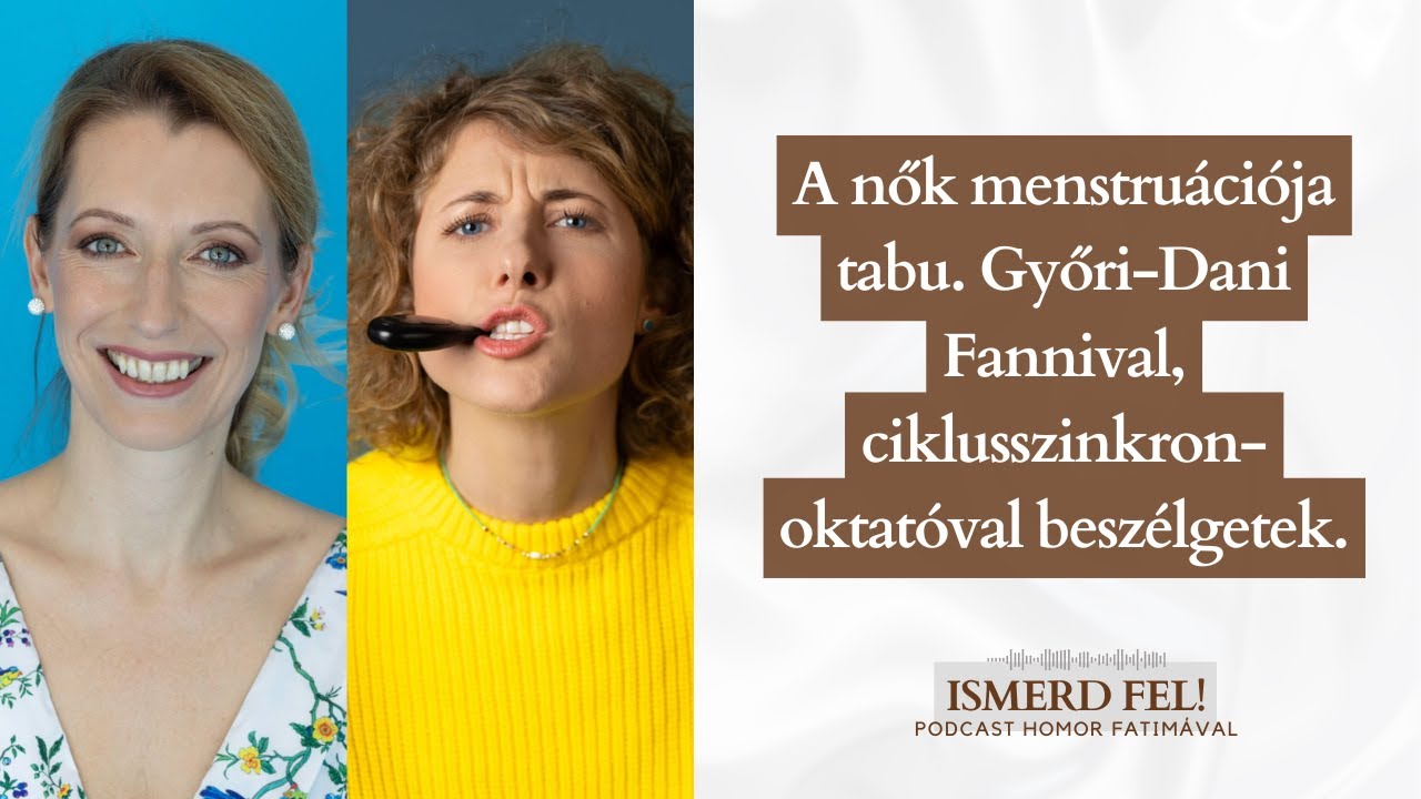 A nők menstruációja tabu. Győri-Dani Fannival, ciklusszinkron-oktatóval beszélgetek.