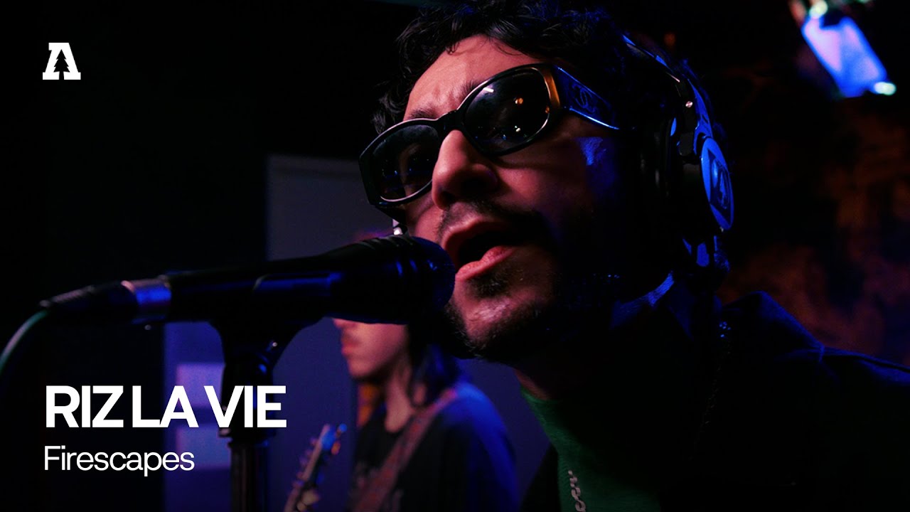 RIZ LA VIE - Firescapes | Audiotree Live