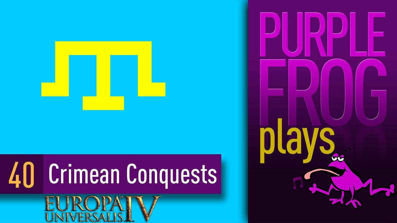 Crimean Conquests, Europa Universalis IV Let's Play Ep #40