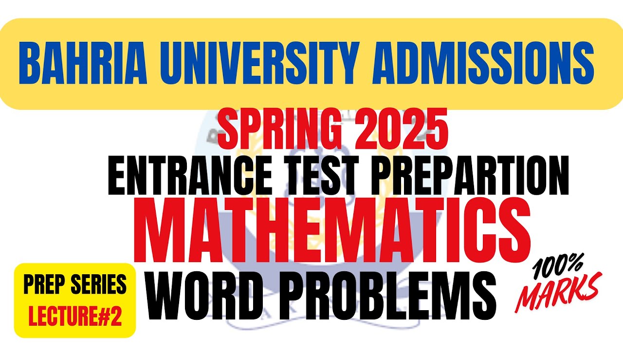 Bahria University Admissions Spring 2025 | Entrance Test | Quantitative Mathematics | Word Problems