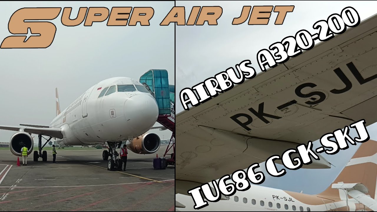 SMOOTH RIDE TO SINGKAWANG.... | SUPER AIR JET Flight IU686 Jakarta-Singkawang