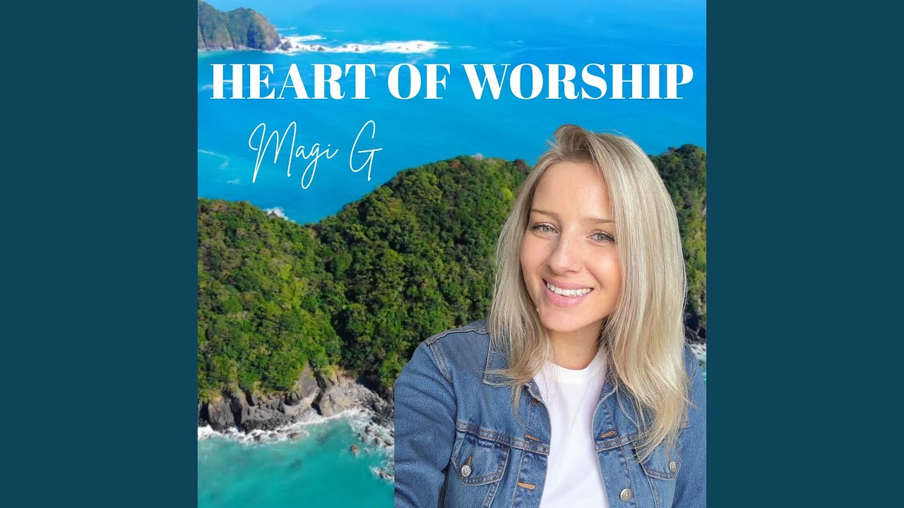 Heart of Worship