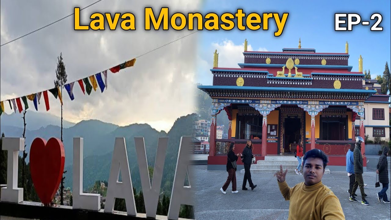 Lava || Lava Monastery || North BengalTour||  Dooars Tour ||Lava Tour||