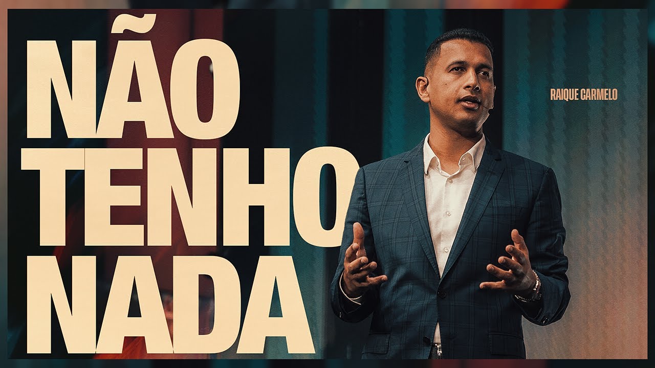 N&atilde;o Tenho Nada | Pr Raique Carmelo | Ao Vivo Na Get Church Floripa