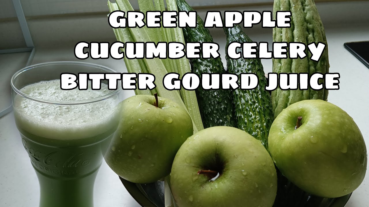 How to Make green juice celery green apple cucumber and bitter gourd