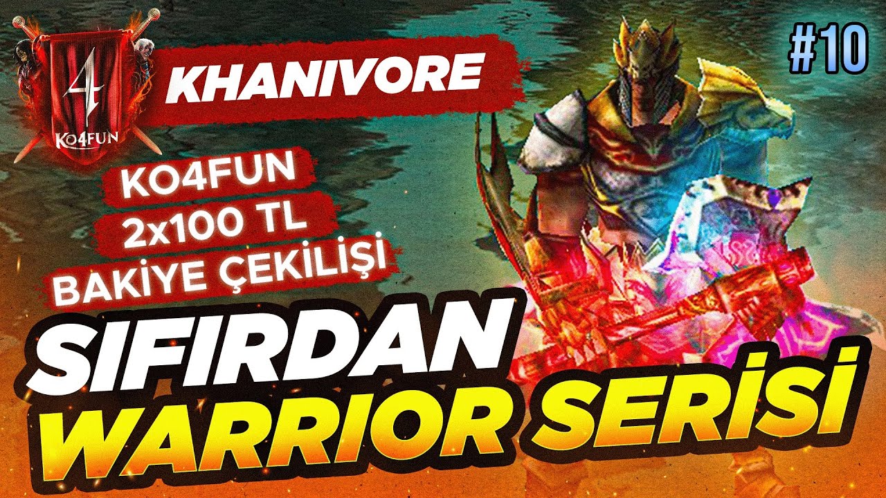 KO4FUN ZENITH | KNIGHT ONLINE SIFIRDAN WARRIOR SERİSİ #10 | KHANIVORE 2X 100 TL ÇEKİLİŞ!!!
