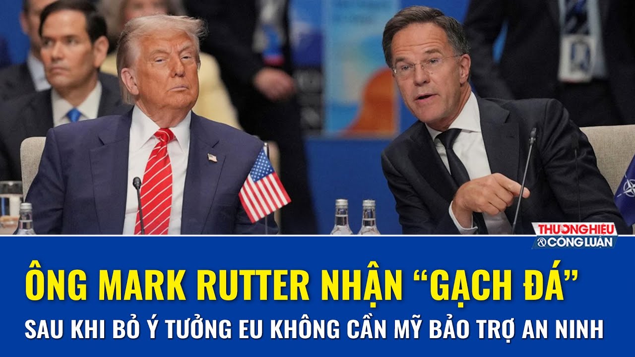 Tổng thư ký NATO nhận “mưa gạch đá” sau khi mạnh mẽ bỏ ý tưởng châu Âu không cần Mỹ bảo trợ an ninh