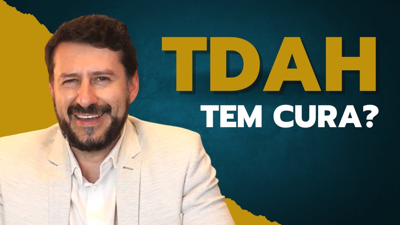TDAH tem cura?  Quais s&atilde;o os poss&iacute;veis tratamentos?