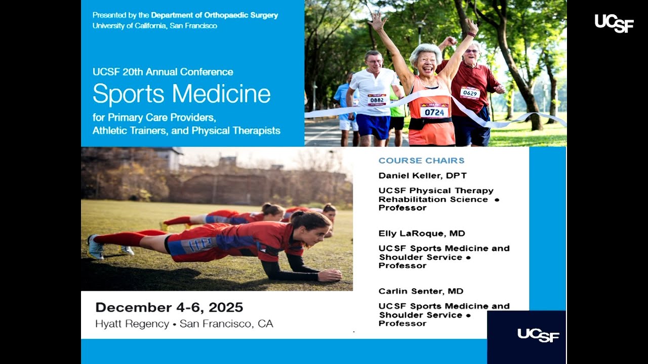 Day 3 of the 2025 UCSF Sports Medicine Conference
