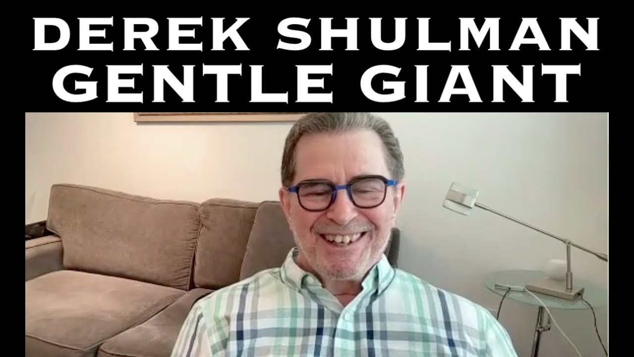 Derek Shulman of Gentle Giant - The ProgCast with Gregg Bendian