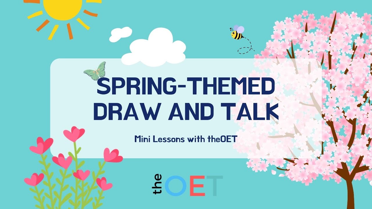 Mini Lessons for ESL Learners: Spring themed Draw and Talk