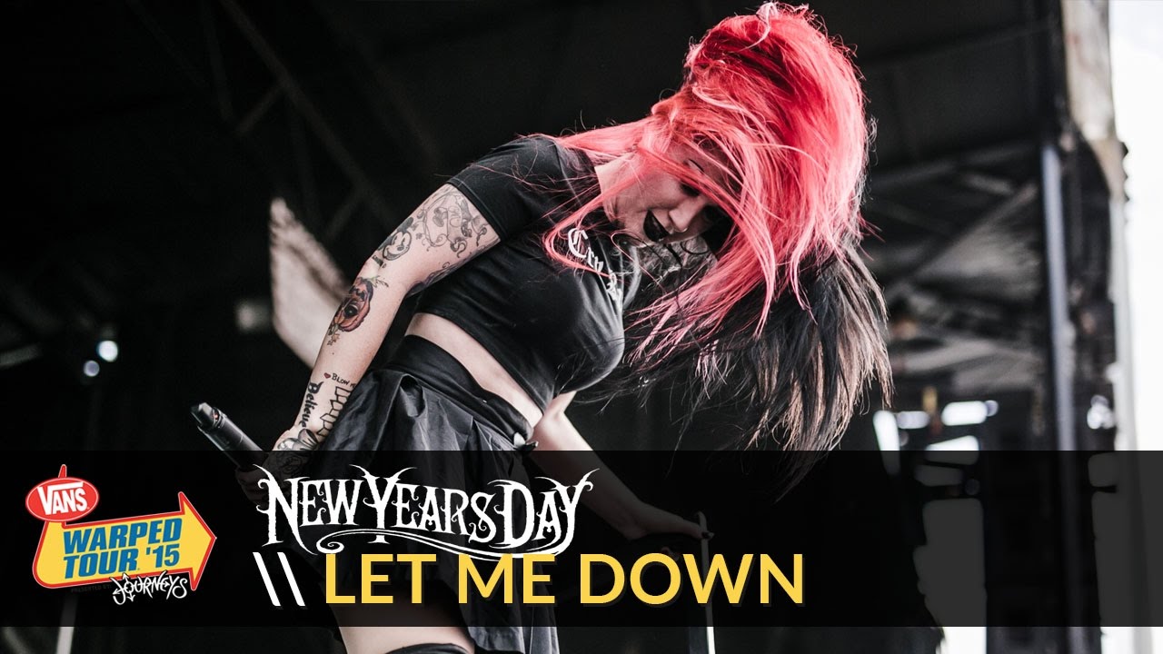 New Years Day - Let Me Down (Live 2015 Vans Warped Tour)
