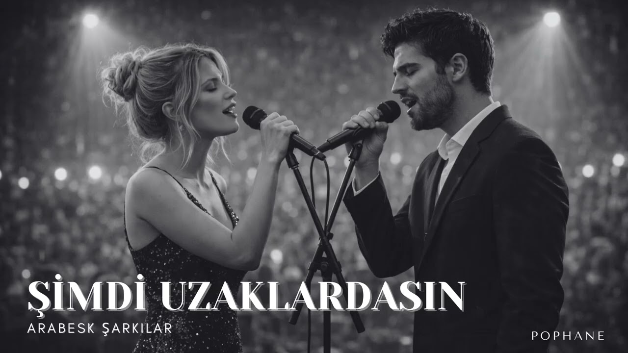 🎵 ŞİMDİ UZAKLARDASIN | ARABESK ŞARKILAR