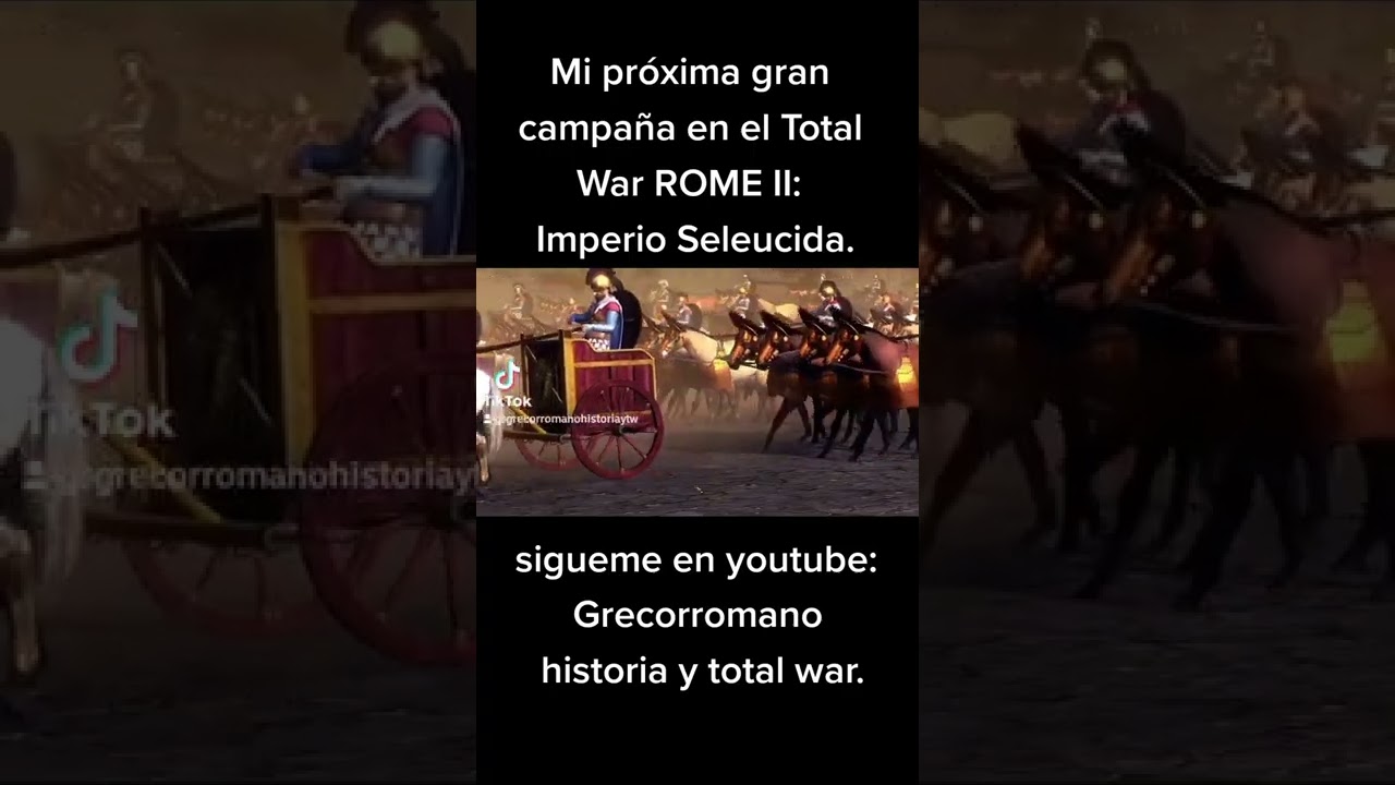 Imperio Seleucida Total War ROME II, muy pronto #short #corto #shorts