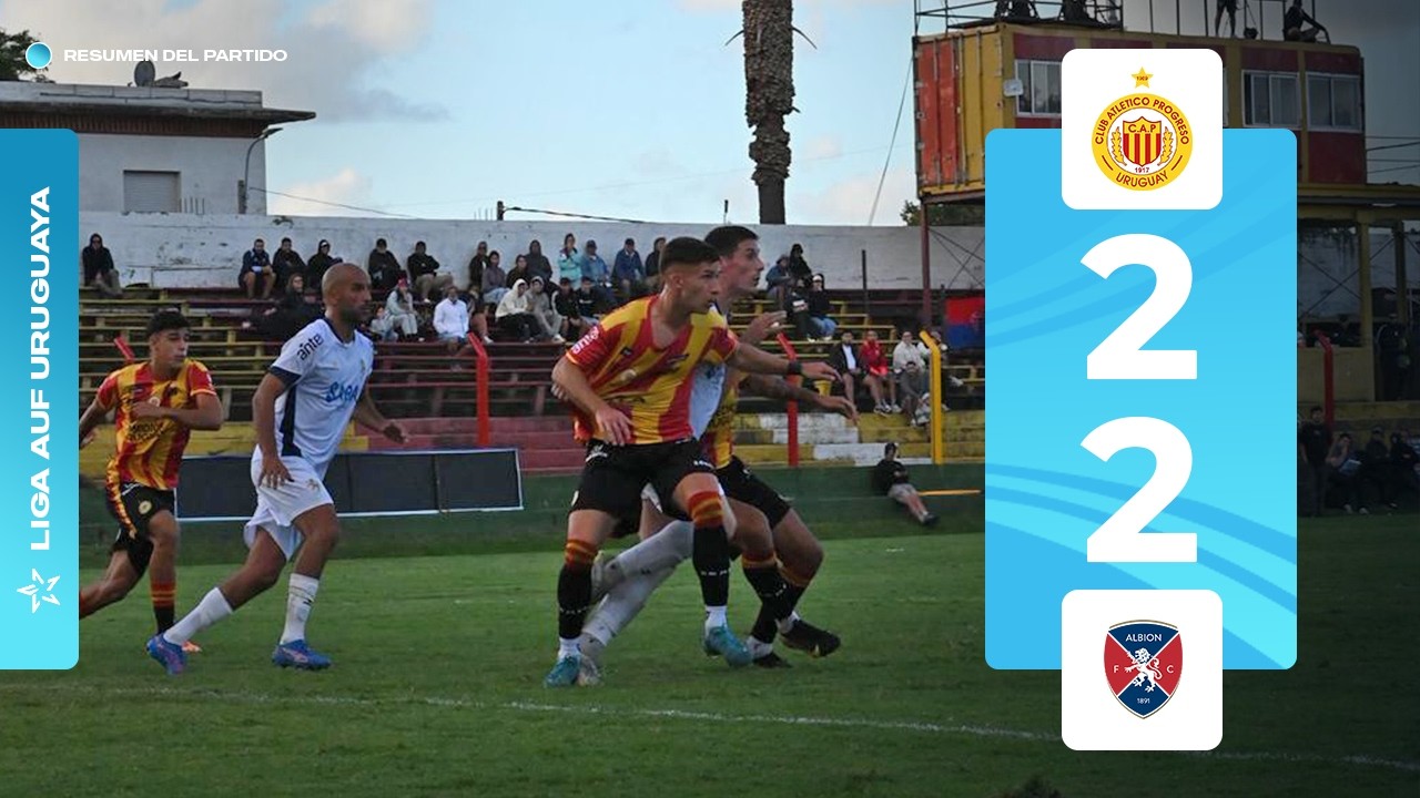 Progreso 2-2 Albion | Resumen | Fecha 5 | Torneo Apertura 2026 | #AUFTV