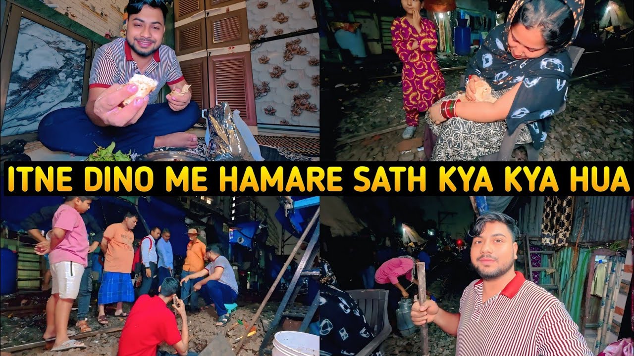 Itne Dino Me Hamare Sath Kya Kya Hua | Vlog Q Nahi Aaya | Bahot Badi Problem Ho Gayi | Mumbai Slum