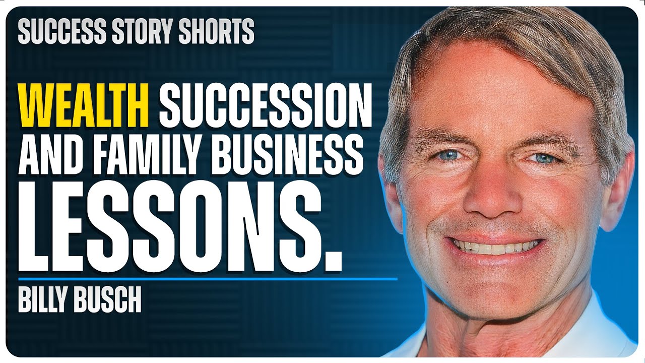 How Generational Wealth Survives Dynasty Transitions | Billy Busch - Anheuser-Busch Heir
