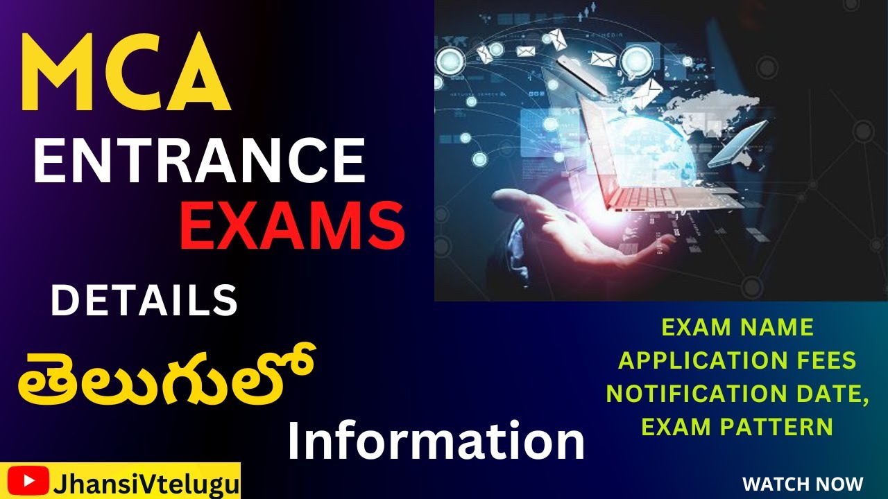 MCA Entrance Exams Details : Exam Dates, Application Fees, Exam Pattern @JhansiVtelugu #mca