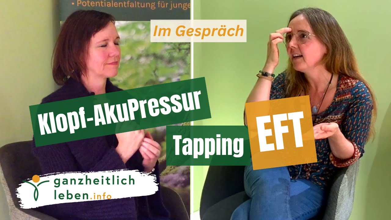 Sanfte Methode, große Wirkung: Die Klopfakupressur | EFT  (Erklärung + praktische Demonstration)
