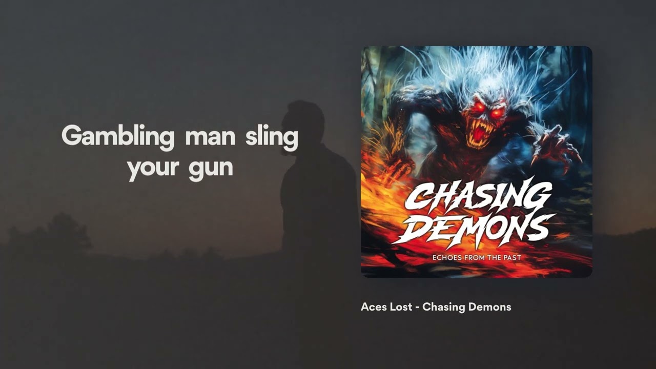Aces Lost  (official) Chasing Demons