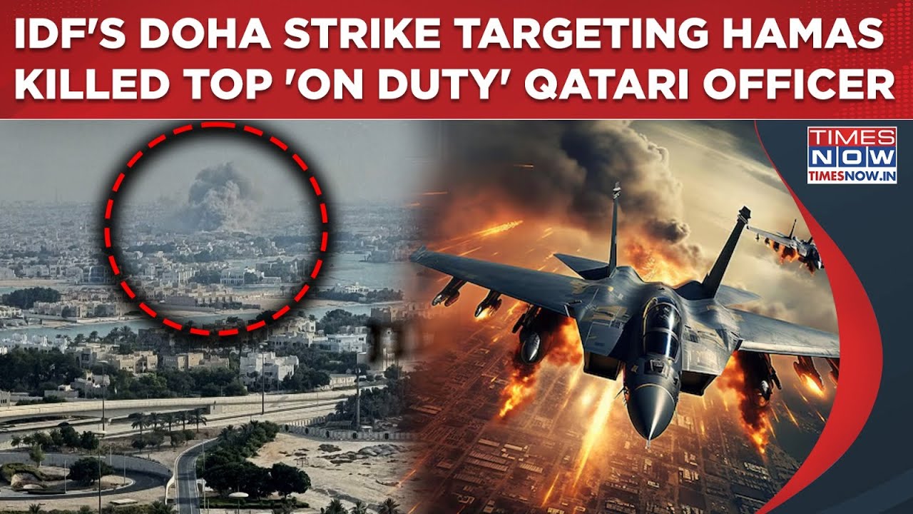 IDF's Doha Strike Targeting Hamas Killed On Duty Qatari Officer| Warning As Interior Ministry Says