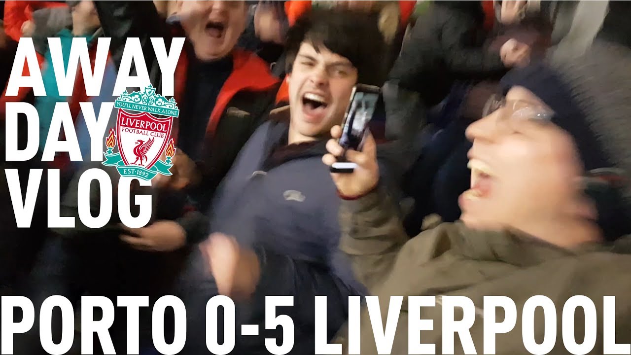 PORTO 0-5 LIVERPOOL: AWAY DAY VLOG