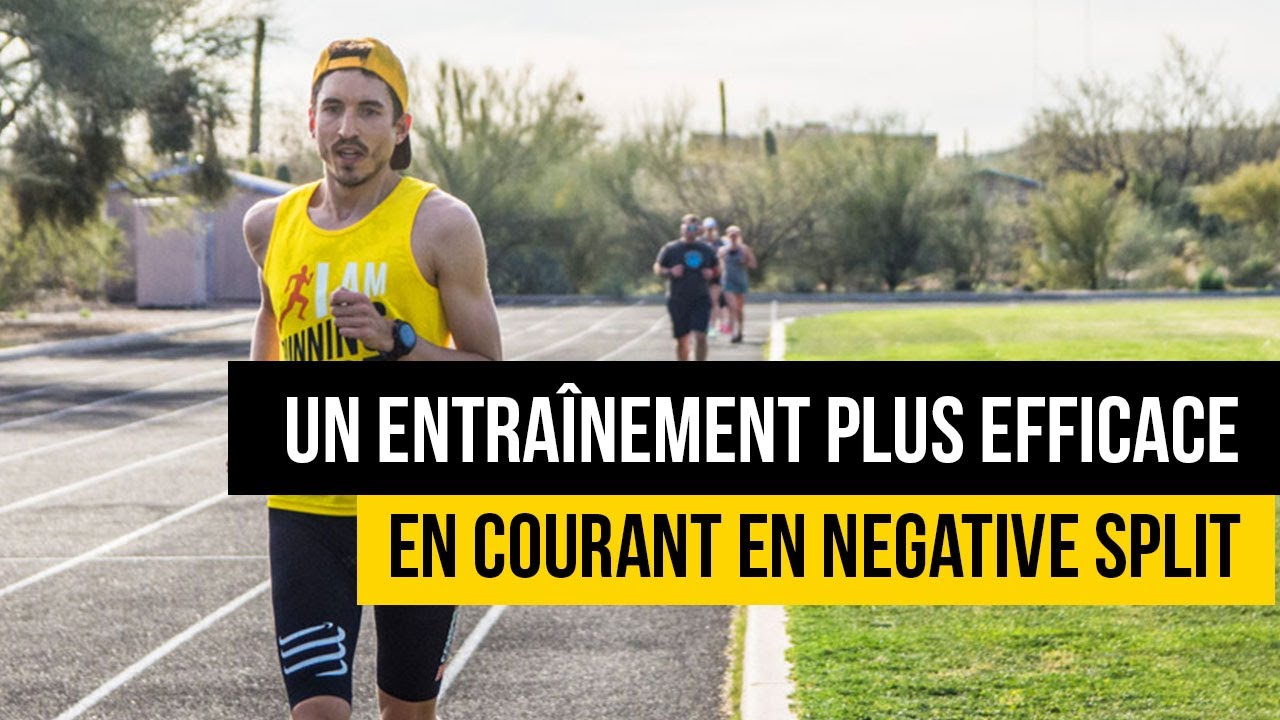 Des s&eacute;ances de fractionn&eacute; plus efficaces en les courant negative split !