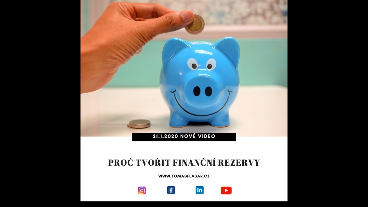 Proč tvořit finanční rezervy?