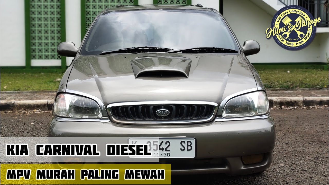 KIA CARNIVAL TURBO DIESEL INTERCOOLER || HARGA SEPEREMPAT INNOVA TAPI FITUR SEKELAS ALPHARD