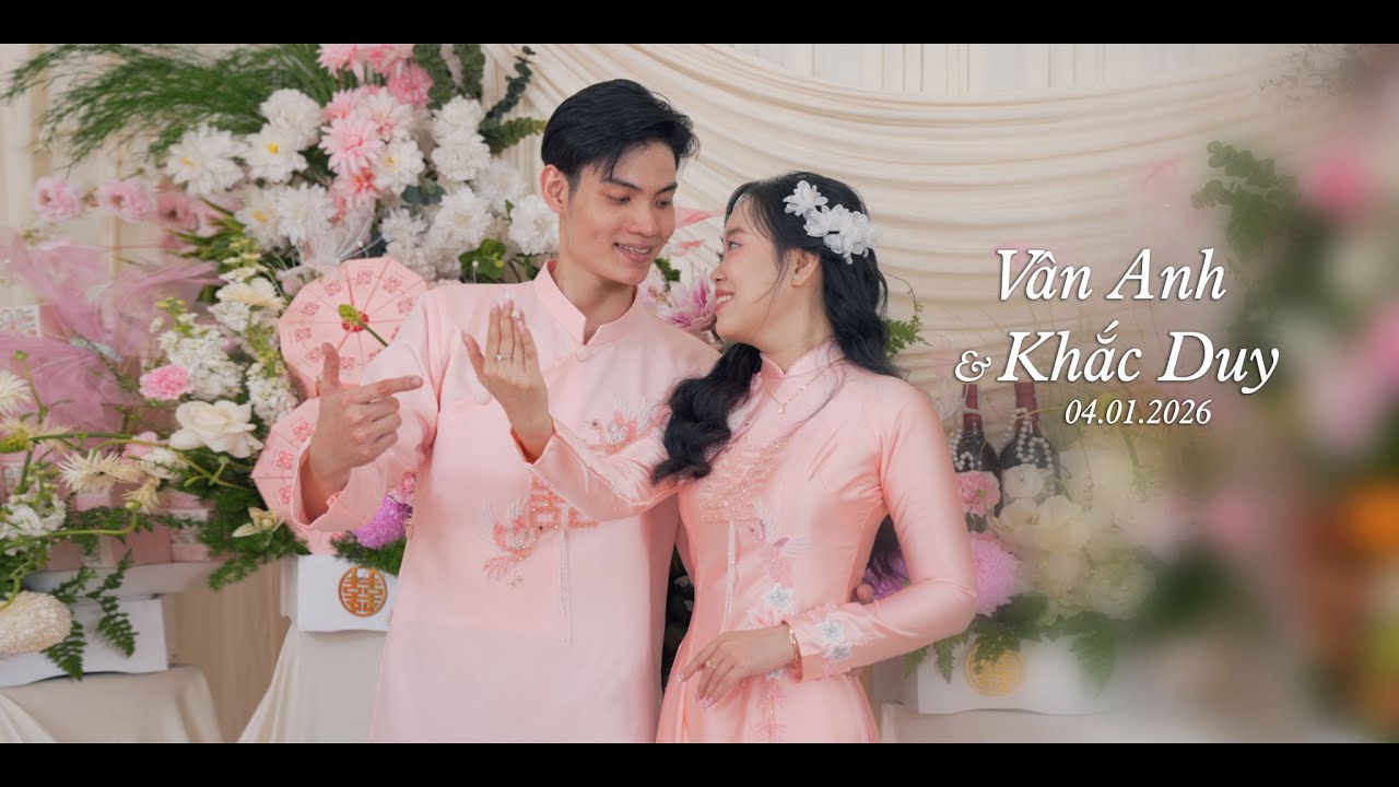 04.01.2026 |  Phim Đính Hôn | Vân Anh & Khắc Duy