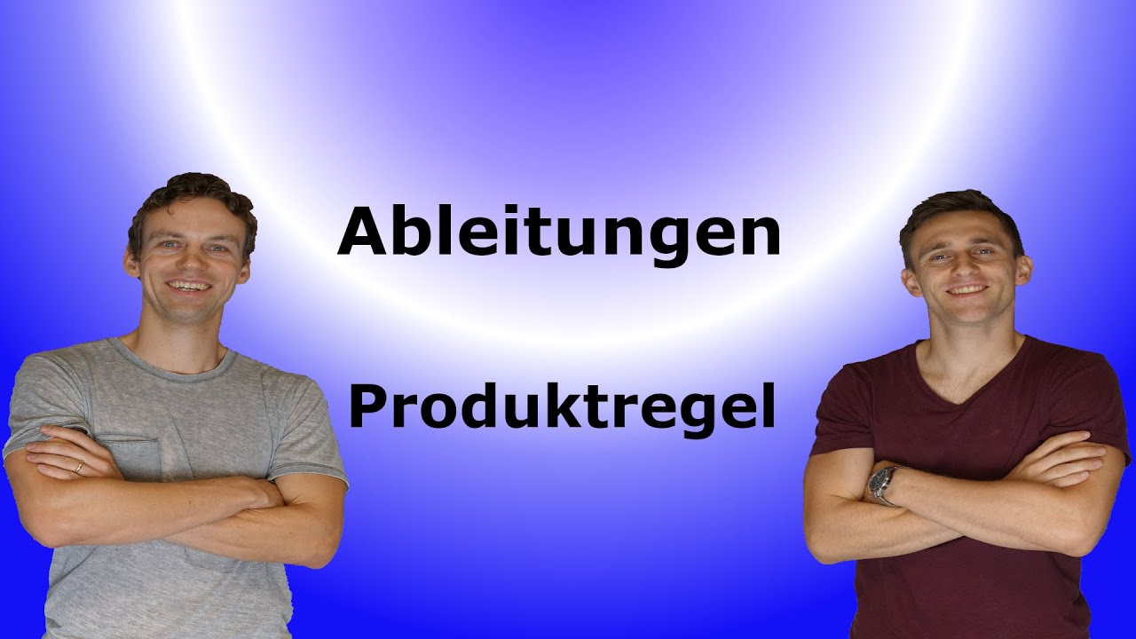 Ableitungen - Produktregel, mit Aufgaben+Lösung