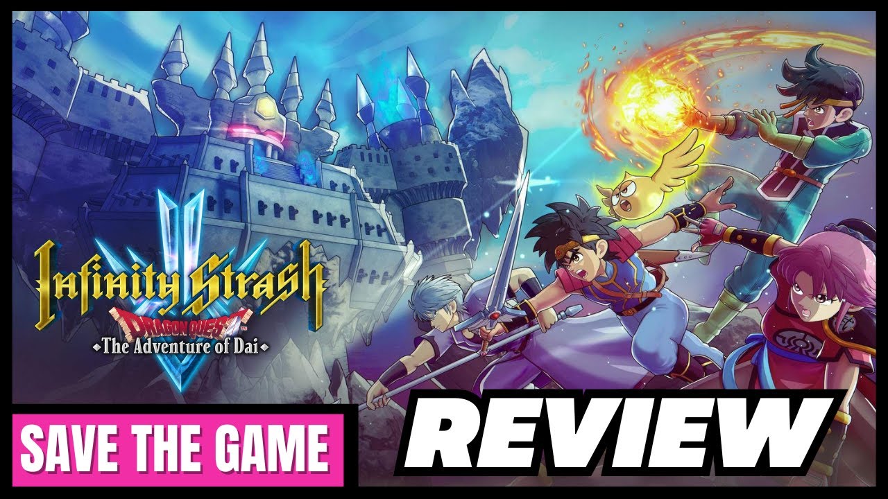 Infinity Strash: DRAGON QUEST The Adventure of Dai SURPRISED me... | Review