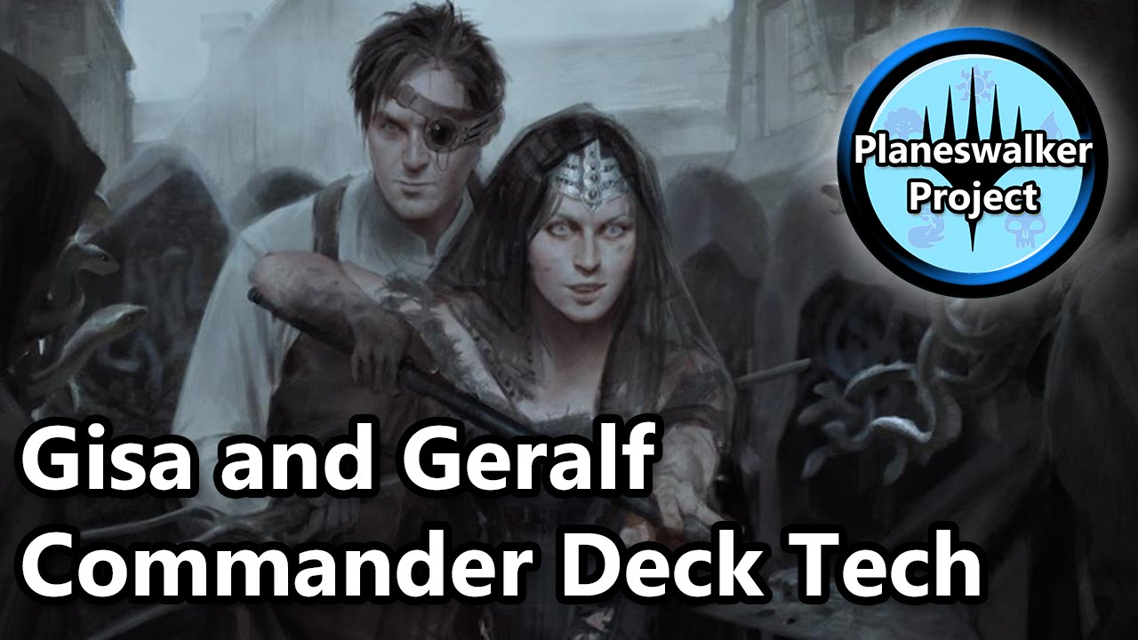 Gisa and Geralf Commander/EDH Deck Tech for MTG 2016