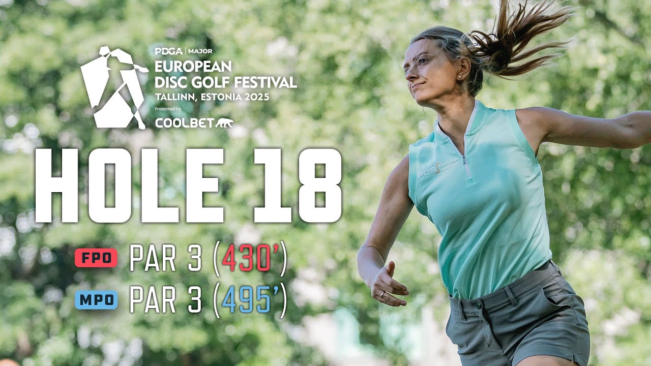 WATCH HOLE 18 LIVE AT THE TALLINN SONG FESTIVAL GROUNDS! EUROPEAN DISC GOLF FESTIVAL LIVESTREAM