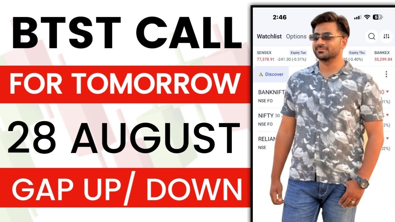 BTST for Tomorrow | BTST for 28 August 2025 | Tomorrow Market Gap Up or Gap Down