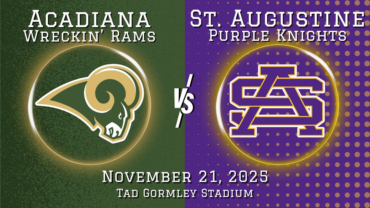Acadiana Wreckin' Rams @ St. Augustine Purple Knights